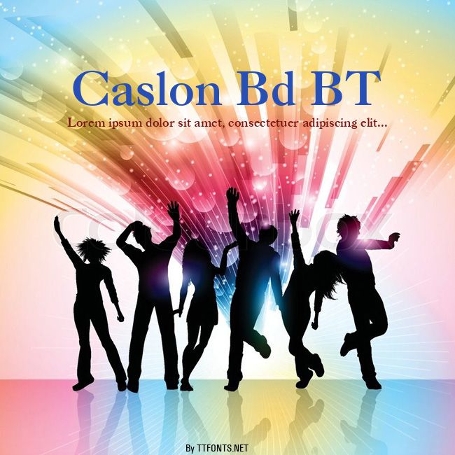 Caslon Bd BT example